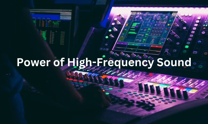 The Power of High-Frequency Sound in Live Productions